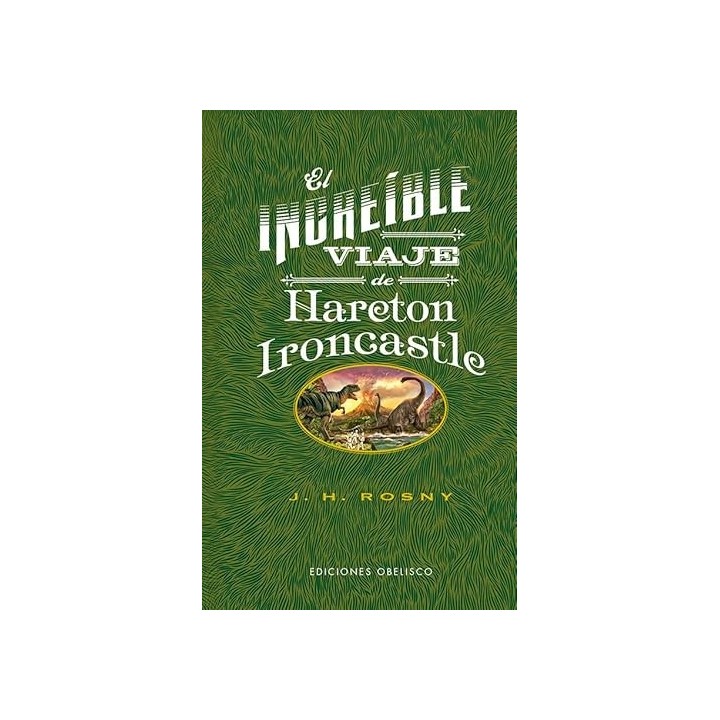EL INCREÍBLE VIAJE DE HARETON IRONCASTLE